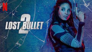 รีวิวหนัง รีวิว หนัง เรื่อง Lost Bullet 2 (2022)